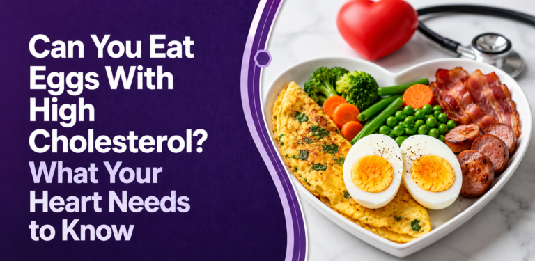 Can You Eat Eggs With High Cholesterol?
