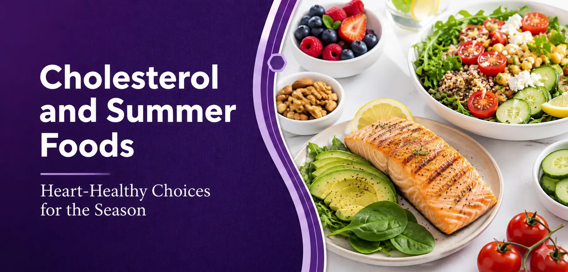 Cholesterol and Summer Foods