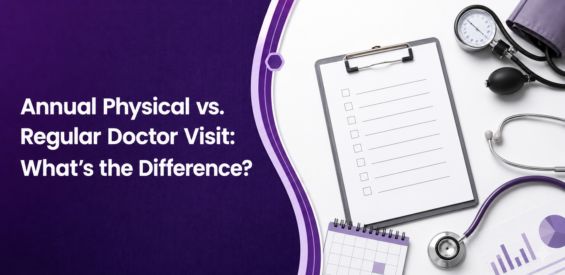 Annual Physical vs. Regular Doctor Visit: What’s the Difference? post thumbnail image