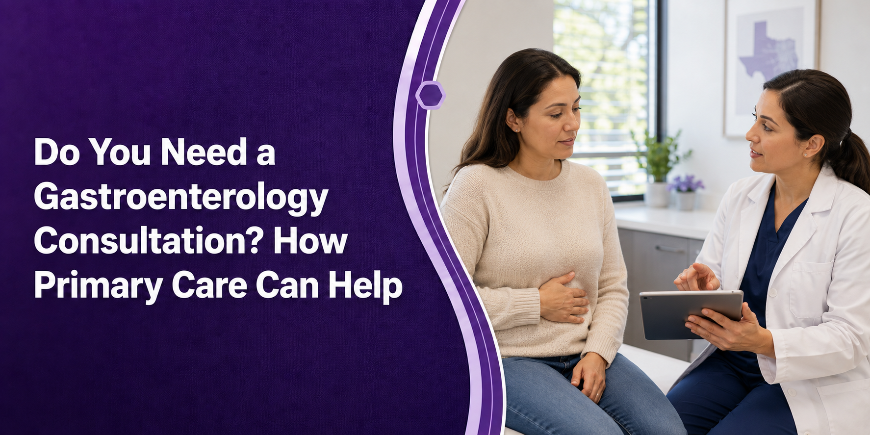 Do You Need a Gastroenterology Consultation? How Primary Care Can Help