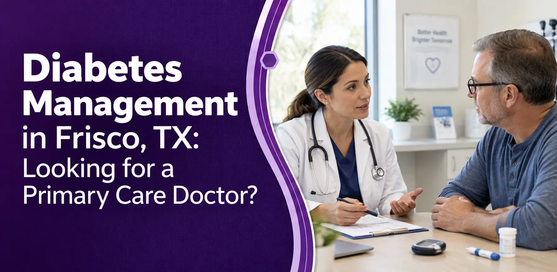 Diabetes Management in Frisco, TX: Looking for a Primary Care Doctor? post thumbnail image