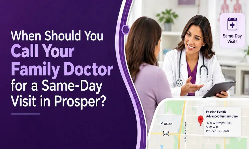 When Should You Call Your Family Doctor for a Same-Day Visit in Prosper?