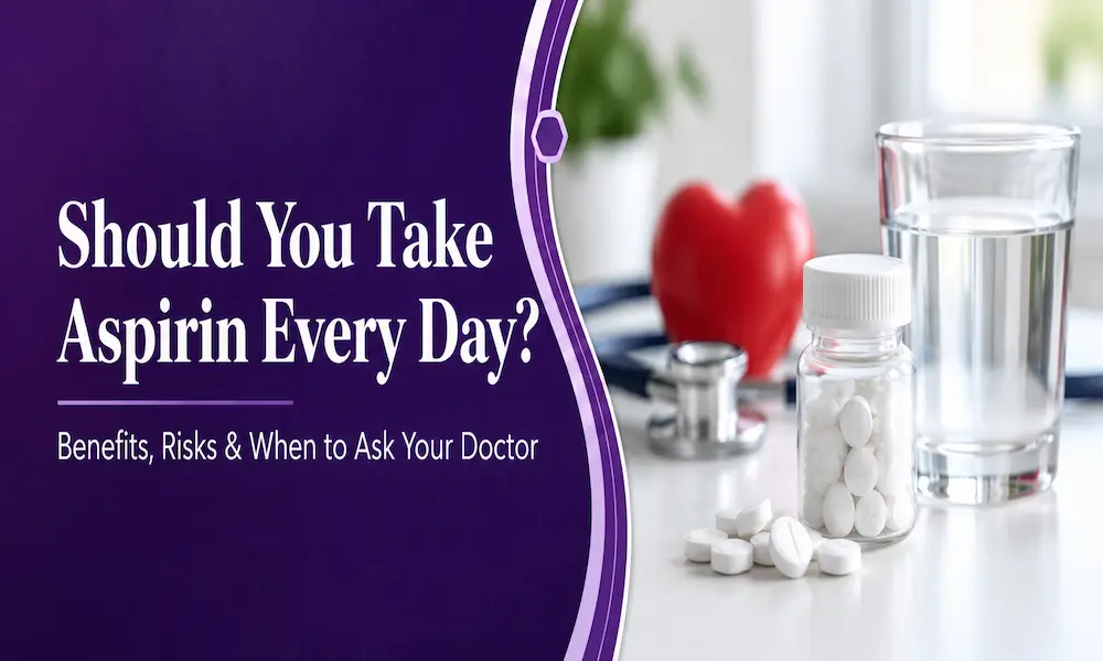 Should You Take Aspirin Every Day? 7 Important Facts to Know post thumbnail image